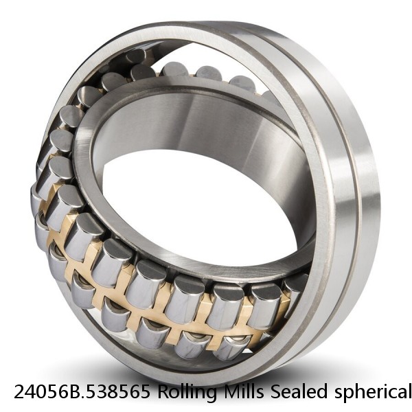 24056B.538565 Rolling Mills Sealed spherical roller bearings continuous casting plants