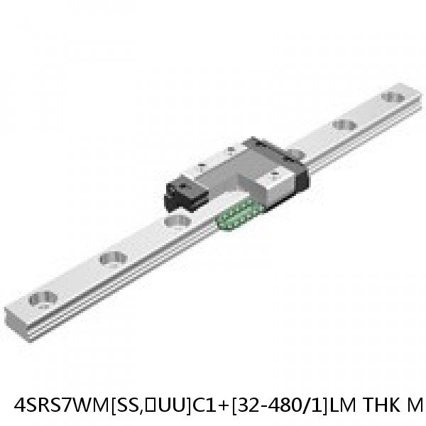 4SRS7WM[SS,​UU]C1+[32-480/1]LM THK Miniature Linear Guide Caged Ball SRS Series