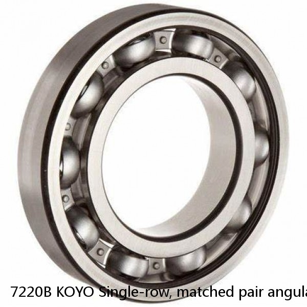 7220B KOYO Single-row, matched pair angular contact ball bearings #1 small image