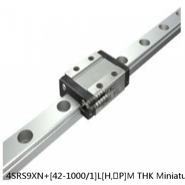 4SRS9XN+[42-1000/1]L[H,​P]M THK Miniature Linear Guide Caged Ball SRS Series